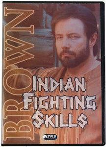 Indian Fighting Skills - Randall Brown